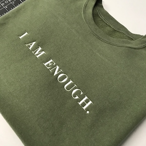 Custom I Am Enough embroidered cuff sweatshirt | Mental health matters UNISEX sweatshirt, mental health sweatshirt | Affirmations