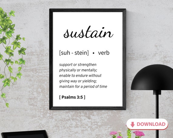 Sustain Definition Psalms 3:5 Bible Faith Wall Art About Sustain Christian  Printable MANY SIZES/RATIOS - Etsy