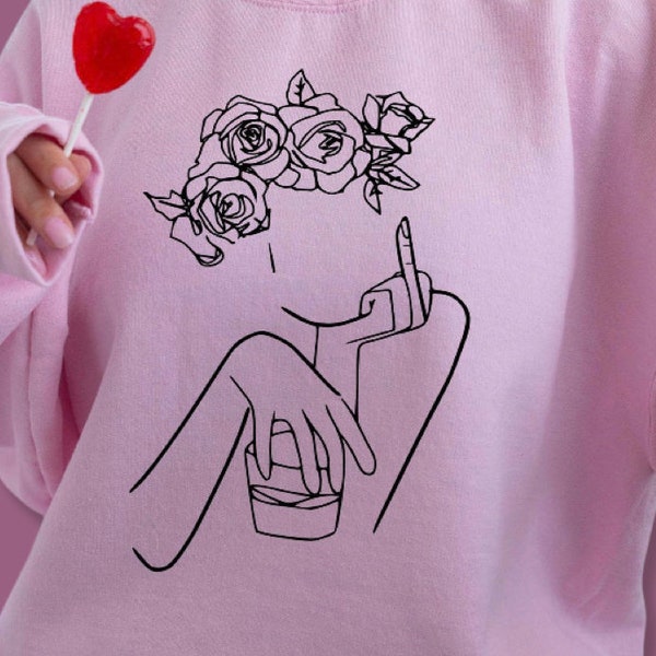 I can buy myself flowers | FCK YOUR FLOWERS | Middle finger | Floral Crewneck | Sweater | Miley Cyrus | Flowers