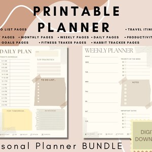 May include: Printable planner bundle with a beige and white color scheme. The bundle includes daily, weekly, monthly, yearly, to-do list, goals, fitness tracker, habit tracker, travel itinerary, and productivity pages. The text "Digital Download" is in a yellow box with a brown border.