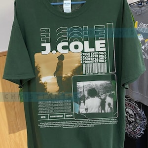 4 your eyez only J Cole Shirt, Love J Cole Fan Rapper, Rapper Shirt, J Cole Hip Hop Tee, Rapper Fan Gift Gift for men women unisex tshirt