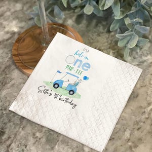 Custom Golf Cocktail Napkins, Hole in One Birthday Napkins, Golf First Birthday Napkins, Let par tee, Beverage Napkins, Cocktail Napkins