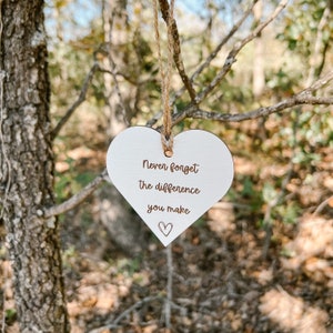 Never Forget the Difference You Make Ornament for Friend Ornament Gift for Friend Gift for Christmas Gift Thank You Gift Nurse Police Gift
