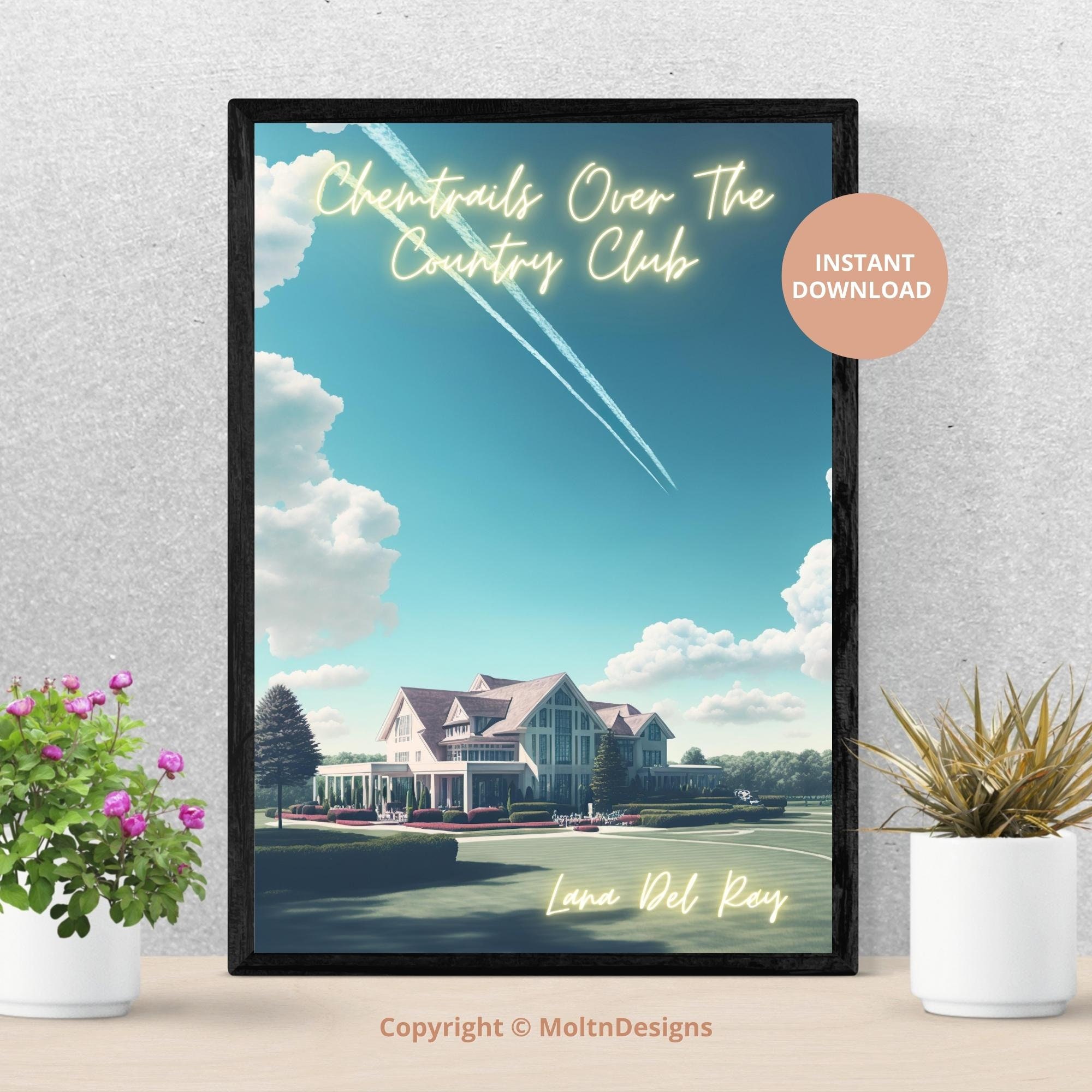 Chemtrails Over The Country Club Poster Lana Del Rey Album - Happy Place  for Music Lovers