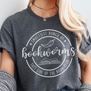 Smut Reading Shirt, Smuttiest Bunch of Bookworms, Book Club Shirt, Smutty Book Reader Bookish Shirt, Book Lover Gift, Booktok Booktrovert