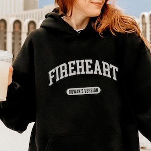 Fireheart Bookish Hooded Sweatshirt, Rowan’s Version, Throne Of Glass Reader Gift, Aelin Galathynius,Terrasen Hoodie, Official TOG SJM Merch