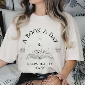 Mental Health Comfort Colors Bookish Shirt, A Book A Day Shirt, Book Lover Gift, Bookworm BookTok, Romance Reader, Book Addict, Bibliophile