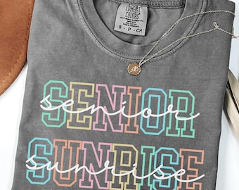 Comfort Colors Senior Sunrise 2027 Shirt, Back To School Senior Tshirt, Last First Day Senior Gift Tee