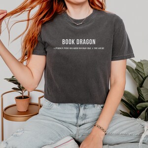 Book Dragon Bookish Shirt, Fantasy Reader Comfort Colors Tshirt, Book Hoarder Dragon Lover, Bookworm Gift, Reading Shirt,Booktok Bookstagram