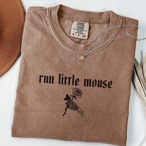 Comfort Colors Haunting Adeline Bookish Shirt, Run Little Mouse Shirt, Gift for Dark Romance Reader, Book Lover Shirt, Zade Meadows Bookworm