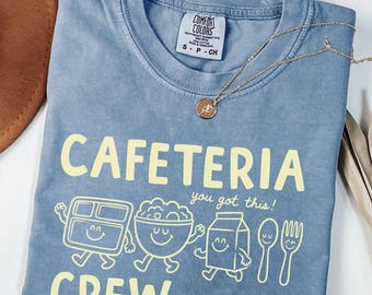 Comfort Colors Cafeteria Crew Shirts, Back to School Lunch Lady T Shirt, Cafeteria Worker Tee, School Lunch Squad Matching Shirts