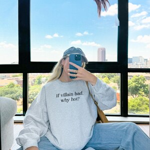 If villain bad Why hot Bookish Sweatshirt, Team Villain Crewneck, Reading Sweatshirt, Book Lover Bookworm Gift, Morally Grey Reader Sweater Ash