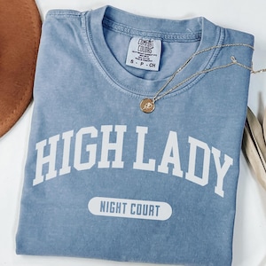 High Lady of the Night Court Sweatshirt, Feysand Sweatshirt, Bookish Shirt Comfort Colors, Romantasy Reader Gift Blue Jean