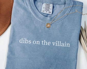 Comfort Colors Dibs on the Villain Bookish Shirt, Dark Romance Book Lover Shirt, Fantasy Book Merch TShirt, Gift for Reader, Villain Era Tee