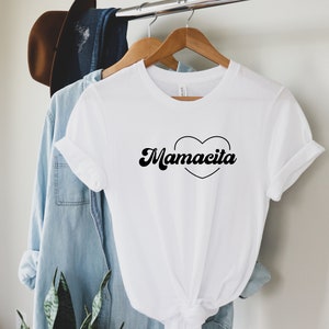 Mamacita Shirt - Mamacita T-Shirt, Mom Shirt, Mothers Day Shirt, Spanish Shirt, Mama Spanish Shirt, Mom Spanish Shirt, Mamacita heart shirt