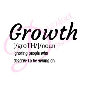 Growth Definition | Growth Digital | Growth Instant Download | Growth SVG | PNG | Funny SVG | Funny Digital