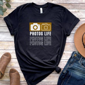 Camera Photog Life Shirt, Camera Art Tee, Camera Love Tshirt, Photography Shirt, DSLR Photographer, Camera shirt