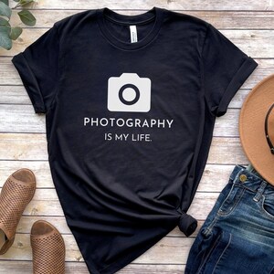 Photography Is My Life Black Tshirt, Photographer Tshirt, Camera shirt, Photographer shirt, DSLR Shirt, Photography Gift