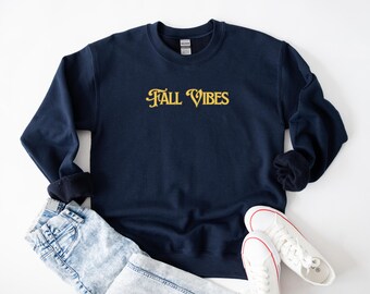 Retro Fall Vibes Sweatshirt, Cozy Fall Sweater, Fall Shirt, Lovely Fall, Cute Fall Vibes, Women Fall Gift, Cozy Girl