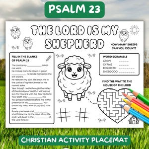 May include: A Christian activity placemat with the text "Psalm 23" and "The Lord is my Shepherd." The black and white design includes a sheep illustration, fill-in-the-blanks, word scramble, and a maze. Colored pencils are in the lower right corner.