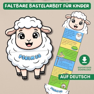 May include: A craft project for children featuring a cartoon sheep with the text "Psalm 23" in blue. The sheep has a smiling face and is holding a bookmark with German text and illustrations. The words "Instant Download" are also visible.