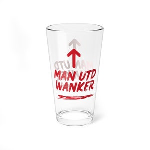 Manchester United Drinking Glass - Funny Man Utd Supporter Gift!