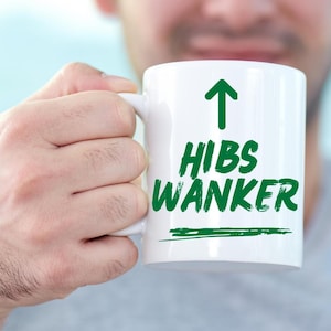 Hibernian FC Mug - Wanker Hibs Football Gift For Hibees Fan, Scottish Football Mug Print