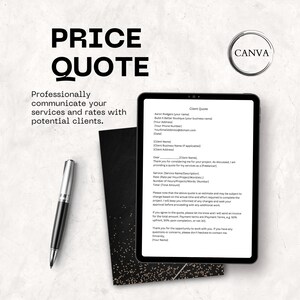 May include: A black tablet computer screen displaying a client quote template. The template includes a section for the client's name, address, and contact information, as well as a section for the service description, rate, and total amount. The template also includes a note about the estimate being subject to change based on the actual time and effort required to complete the project.