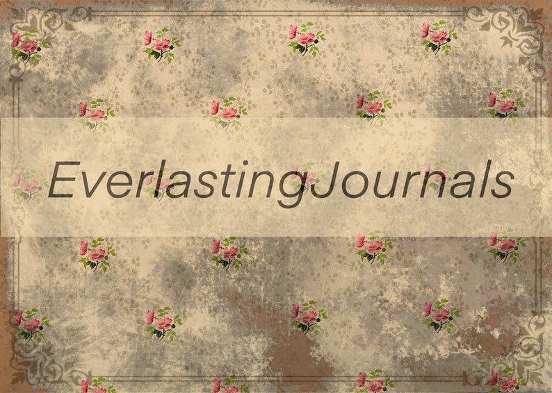 May include: A vintage-style background with a floral pattern in shades of pink and green. The text "Everlasting Journals" is centered on the image.