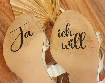 Brautschuhsticker | Hochzeit | Ja ich will| Plotter