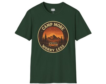 May include: Dark green t-shirt with a circular graphic that reads "Camp More Worry Less." The graphic features a mountain scene with a van, trees, and a sunset. The shirt is made of a soft material.