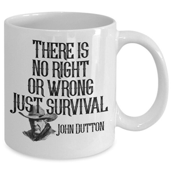 John Dutton Coffee Mug Etsy