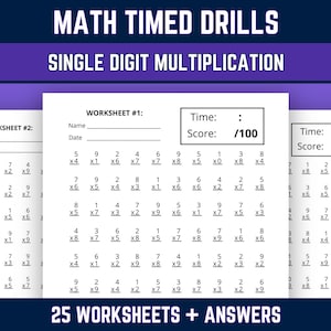 May include: A set of maths timed drills for single digit multiplication, featuring white worksheets with black text. Each page includes fields for name, date, time, and score, followed by rows of multiplication problems and a total of 25 worksheets plus answers.