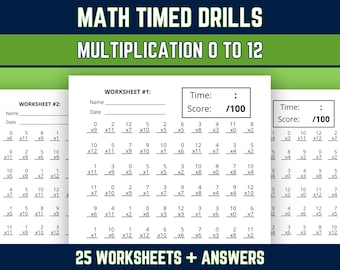 May include: A set of math timed drills featuring multiplication problems from 0 to 12. The white worksheets include fields for name, date, time, and score out of 100. The text reads MATH TIMED DRILLS MULTIPLICATION 0 TO 12 and 25 WORKSHEETS + ANSWERS.