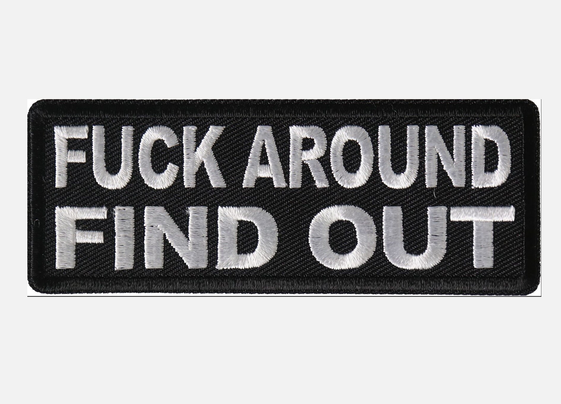 FAFO - Fuck Around And Find Out - Removable Patch