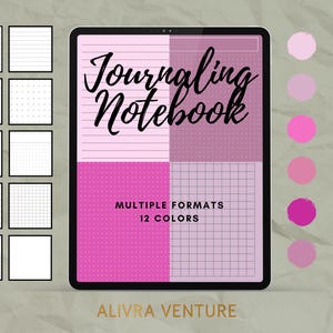 May include: A digital journaling notebook displayed on a tablet, featuring various page formats and 12 color options. The cover reads "Journaling Notebook" in a stylish script, with the text "Multiple Formats" and "12 Colors" below. A palette of pink hues is shown.