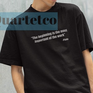 PLATO Quotes , Plato Philosopher Quotes Shirt , Funny Quotes Shirt , Quotes Shirt , Custom Shirt , Poetry Shirt