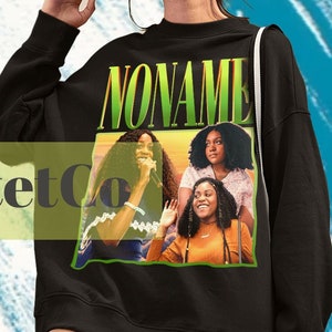 NONAME, Noname Sweater, Noname Sweatshirt, Noname Merch, Retro Noname Vintage Gift, Noname Merch Tour, Noname Singer Rapper, Fatimah Nyeema