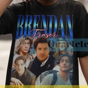 Brendan Fraser, Brendan Fraser Shirt, Brendan Fraser Fan Tees, Vintage Brendan Fraser Retro , Brendan Fraser Clothing, Brendan Fraser Gift