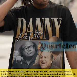 Danny DeVito , Danny DeVito Shirt , Danny DeVito Vintage , Danny DeVito Homage Shirt , Danny DeVito Fan Tees , Danny DeVito Merch Gift