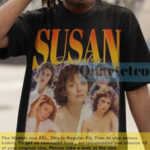 Susan Sarandon, Susan Sarandon Shirt, Susan Sarandon Vintage Tshirt, Susan Sarandon Fan Tees, Retro Susan Sarandon Vintage Clothing Gift