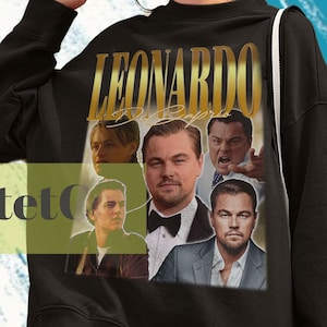 Leonardo DiCaprio Sweatshirt, Leonardo DiCaprio Sweater, Vintage Leonardo DiCaprio Gift, Retro Leonardo DiCaprio Fan Tees, Dicaprio Clothing