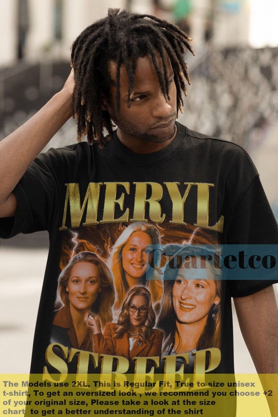 Meryl streep hotsell t shirt