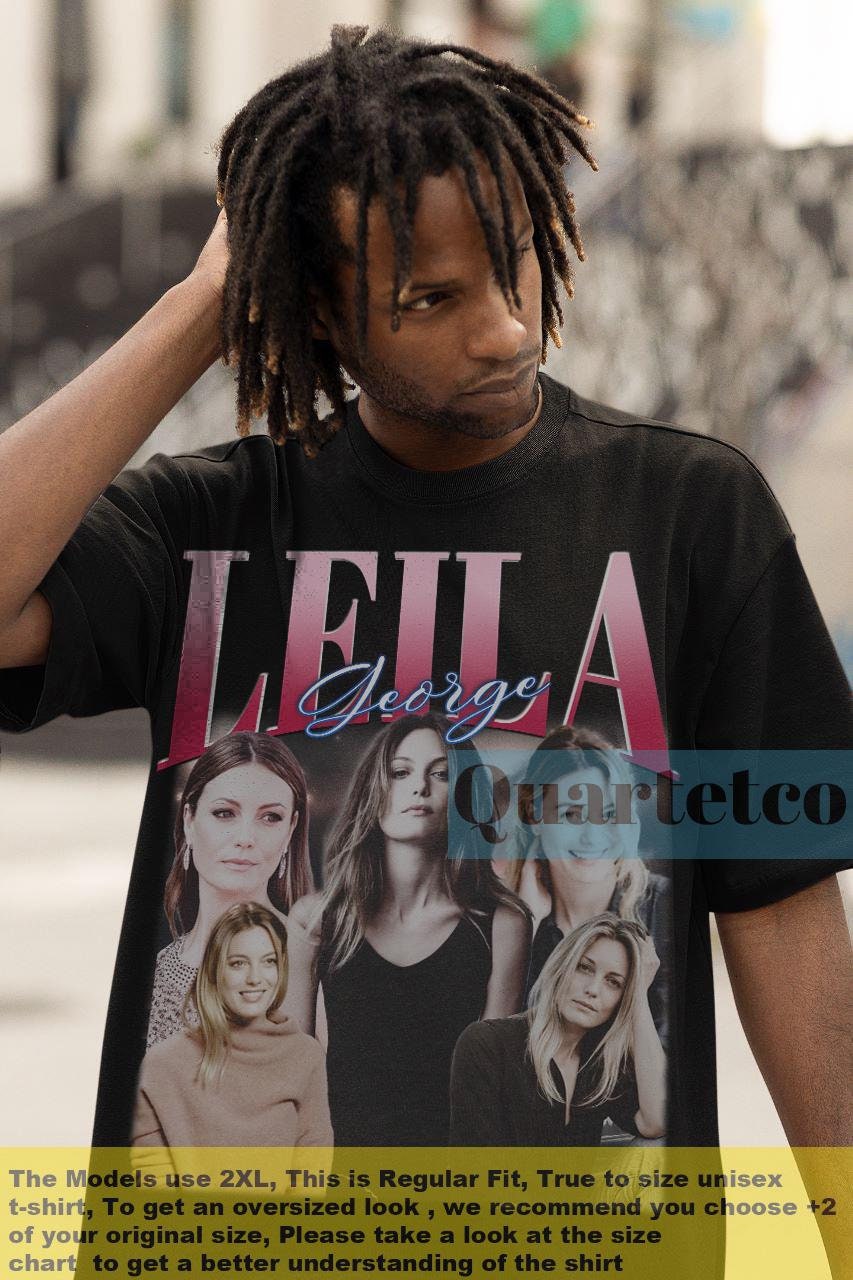 Leila George Shirt, Leila George Vintage Tshirt, Leila George Fan Tees, Leila George Movies, Leila George Gift, Leila George Retro Clothing