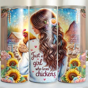 Just A Girl Who Loves Chickens Tumbler Wrap, 20oz Skinny Sublimation Tumbler Design, Farm Sunflower Chicken Lover Tumbler Wrap Design