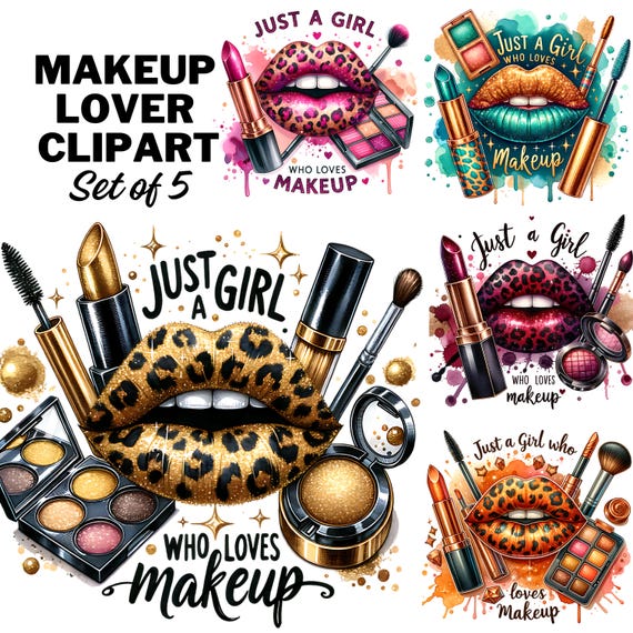 Just a Girl Who Loves Makeup PNG, Make Up Artist Png, Lipstick Png Shirt Design, Makeup Bag Sublimation Design Clipart Digital Download