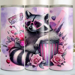 Valentine Stay Trashy Raccoon 20 oz Skinny Tumbler Sublimation Design Digital Download PNG Funny Raccoon Tumbler Wrap