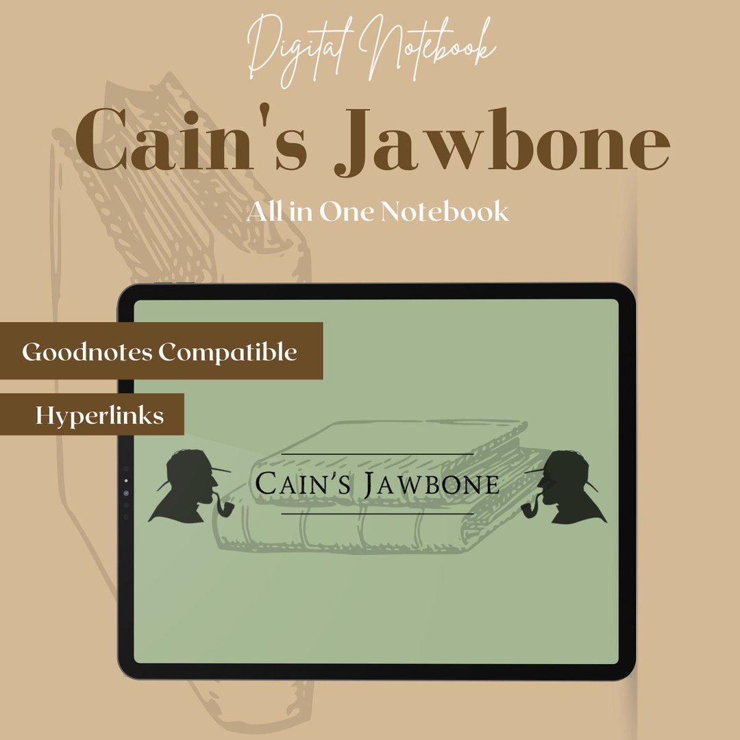 Cain's Jawbone Notebook Template Dates, Location, Narrators, Murder