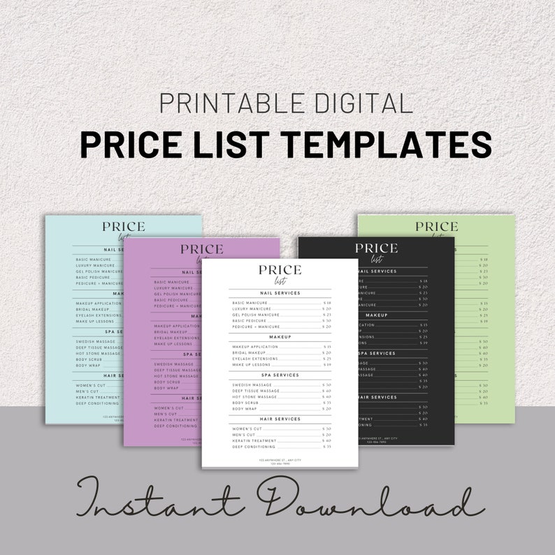 May include: Four printable price list templates for a beauty salon or spa. The templates are in different colours: light blue, purple, black, and green. Each template has a list of services with prices. The text "PRICE LIST TEMPLATES" is at the top of the image. The text "Instant Download" is at the bottom of the image.