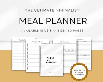 May include: A printable meal planner with four different layouts: monthly, weekly, daily, and favorite meals. The planner is available in US and A4 sizes and includes 30 pages. The cover design features the text "MEAL PLANNER" in black and white.